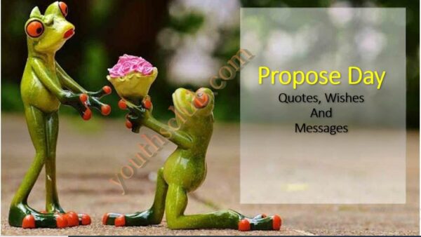 Propose Day Quotes,Wishes And Messages