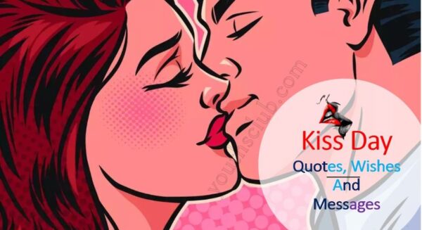 Kiss Day Quotes, Wishes And Messages